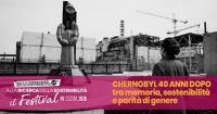 Chernobyl 40 anni dopo tra memoria, sostenibilità e parità di genere